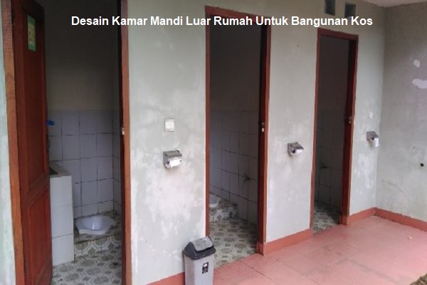 Desain Kamar Mandi Luar Rumah